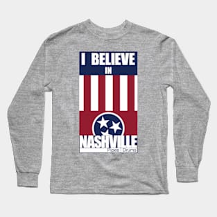 I BELIEVE Long Sleeve T-Shirt